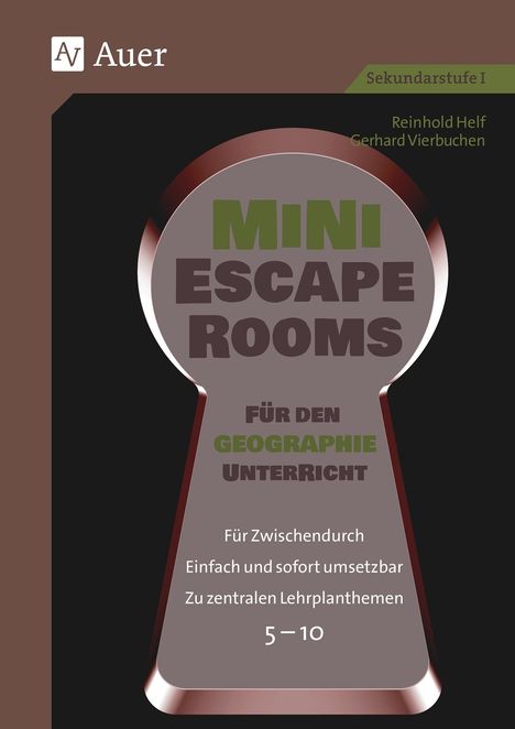 Cover mit großem Schlüsselloch; Text: "MINI ESCAPE ROOMS für den Geographieunterricht." Sekundarstufe I, Klassen 5–10.