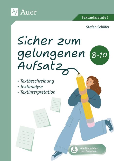 Stefan Schäfer (geb. 1963): Sicher zum gelungenen Aufsatz 8-10, 1 Buch und 1 Diverse