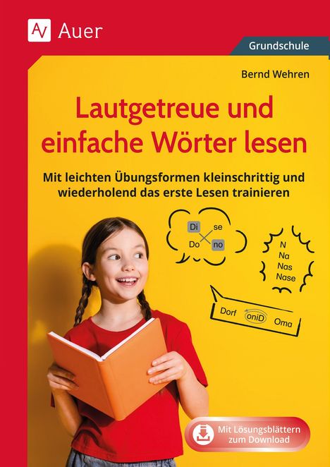 „Lautgetreue und einfache Wörter lesen“, ein Mädchen lächelt mit einem Buch in der Hand.