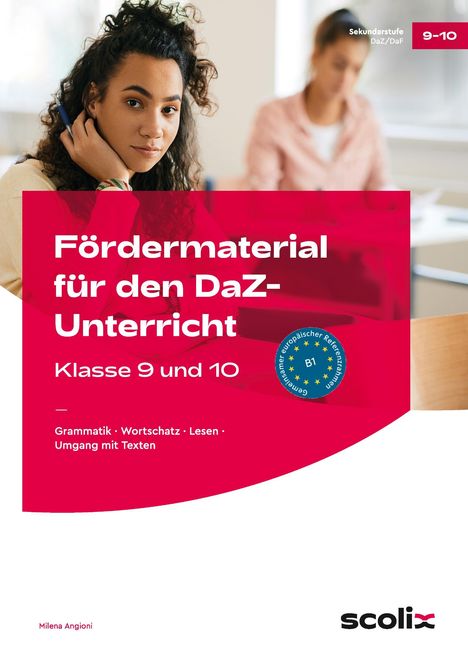 Milena Angioni: Fördermaterial für den DaZ-Unterricht: Klasse 9-10, Buch