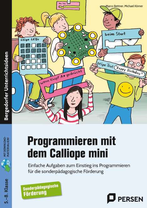 Marco Bettner: Programmieren mit dem CALLIOPE mini - Sopäd, 1 Buch und 1 Diverse
