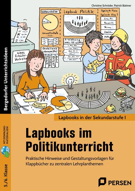 Christine Schröder: Lapbooks im Politikunterricht - 5./6. Klasse, 1 Buch und 1 Diverse