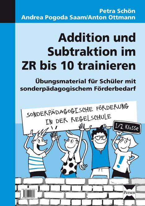 Petra Schön: Schön, P: Addition/Subtraktion ZR bis 10 SoPäd 1/2, Buch
