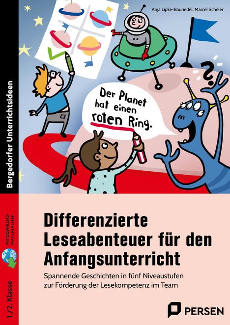 Anja Lipke-Bauriedel: Differenzierte Leseabenteuer - Anfangsunterricht. Mit Download, 1 Buch und 1 Diverse