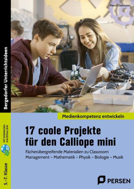 Patrick Diekmann: 17 coole Projekte für den Calliope mini, 1 Buch und 1 Diverse