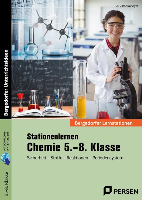 Cornelia Meyer: Stationenlernen Chemie 5.-8. Klasse, 1 Buch und 1 Diverse