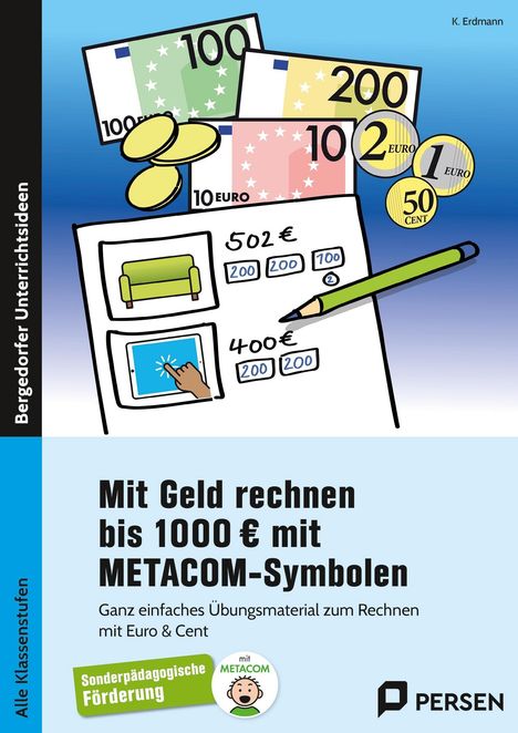 Text: Mit Geld rechnen bis 1000 € mit METACOM-Symbolen. Illustrated Geldscheine, Münzen, Sofa, Tablet, Stift.
