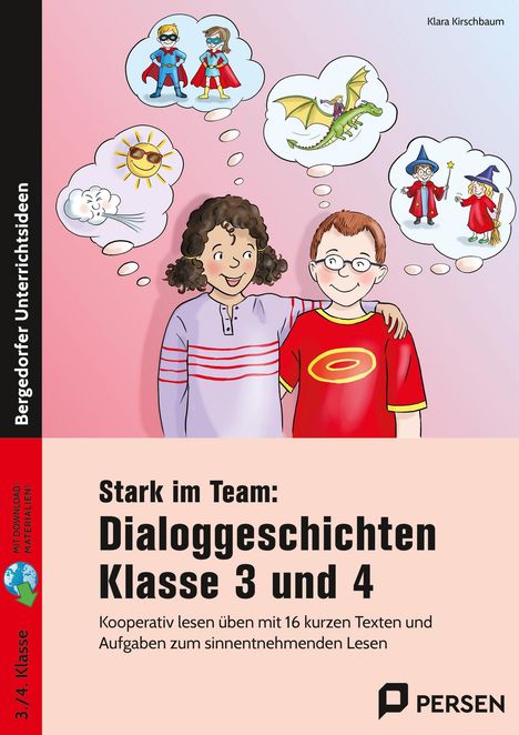 "Stark im Team: Dialoggeschichten Klasse 3 und 4." Zwei Kinder mit Gedankenblasen, gefüllt mit Superhelden und Fantasiefiguren.