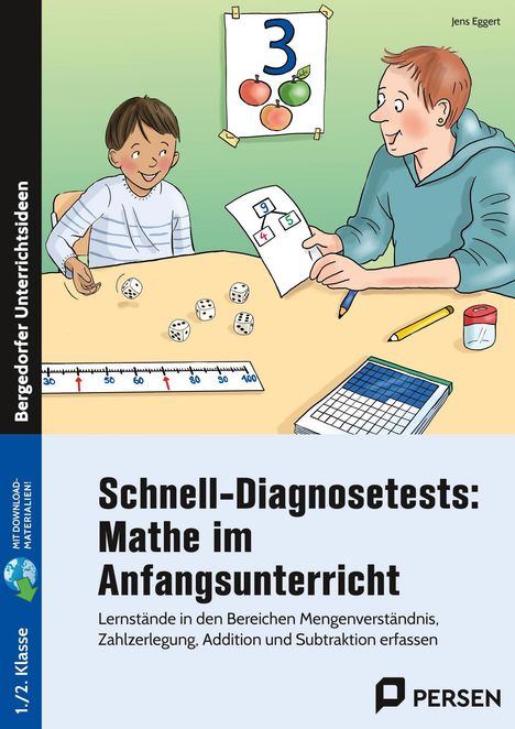 "Schnell-Diagnosetests: Mathe im Anfangsunterricht" zeigt Lehrer und Schüler beim Rechnen, Würfel, Zahlenbild.