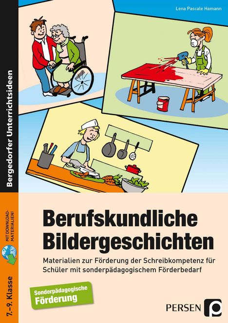 Lena Pascale Hamann: Berufskundliche Bildergeschichten, 1 Buch und 1 Diverse