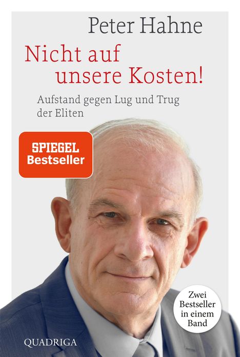 Peter Hahne: Nicht auf unsere Kosten!, Buch