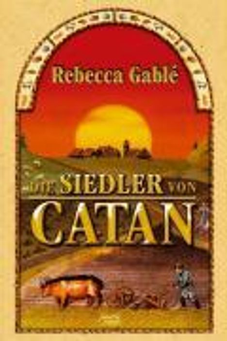Rebecca Gablé: Gablé: Siedler von Catan, Buch