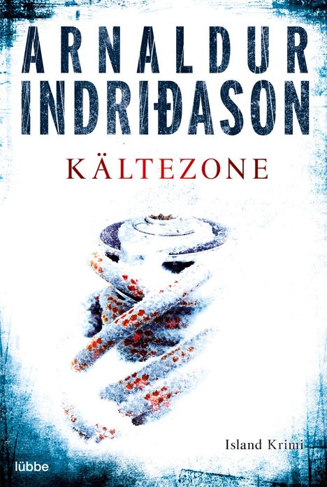 Arnaldur Indridason: Kältezone, Buch