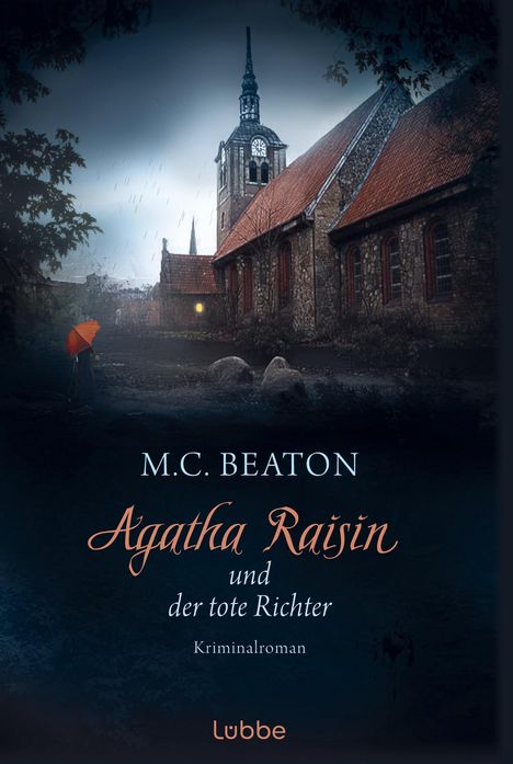 M. C. Beaton: Agatha Raisin 01 und der tote Richter, Buch
