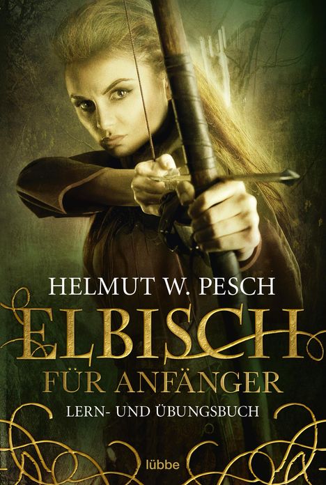 Helmut W. Pesch: Elbisch für Anfänger, Buch