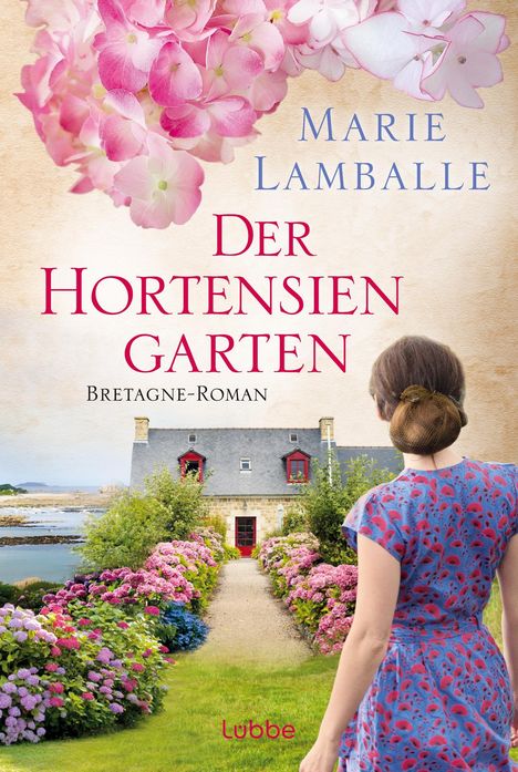 Marie Lamballe: Der Hortensiengarten, Buch