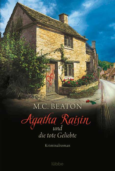 M. C. Beaton: Agatha Raisin und die tote Geliebte, Buch