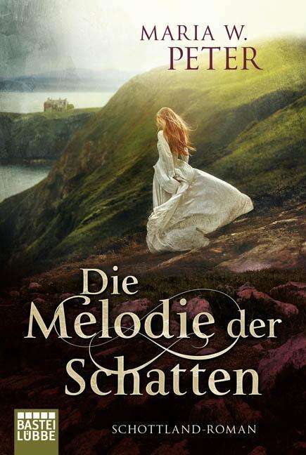 Maria W. Peter: Die Melodie der Schatten, Buch
