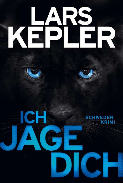 Lars Kepler: Ich jage dich, Buch