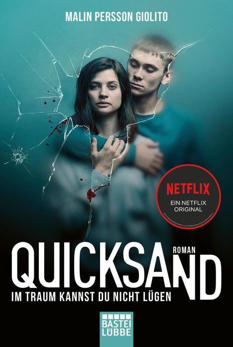 Malin Persson Giolito: Quicksand: Im Traum kannst du nicht lügen, Buch