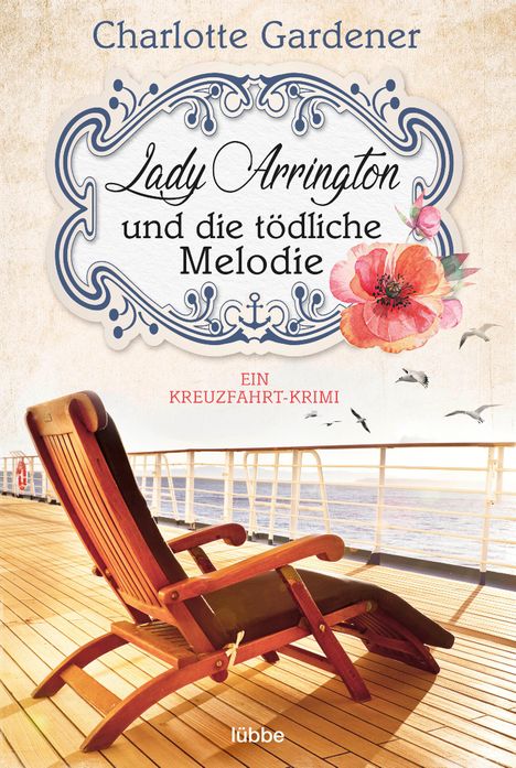 Charlotte Gardener: Lady Arrington und die tödliche Melodie, Buch