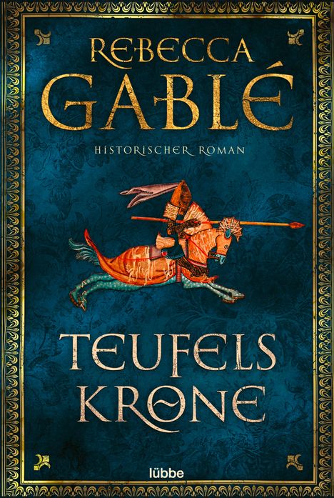 Rebecca Gablé: Teufelskrone, Buch