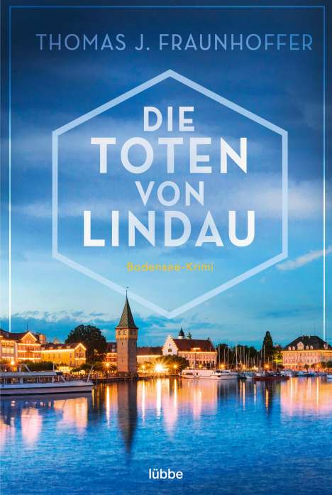 Thomas J. Fraunhoffer: Die Toten von Lindau, Buch