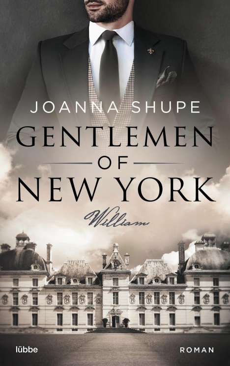 Joanna Shupe: Gentlemen of New York - William, Buch