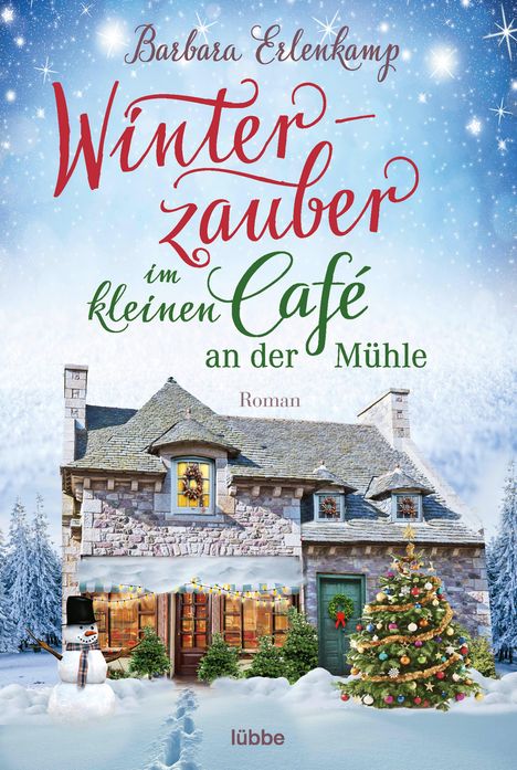 Barbara Erlenkamp: Winterzauber im kleinen Café an der Mühle, Buch