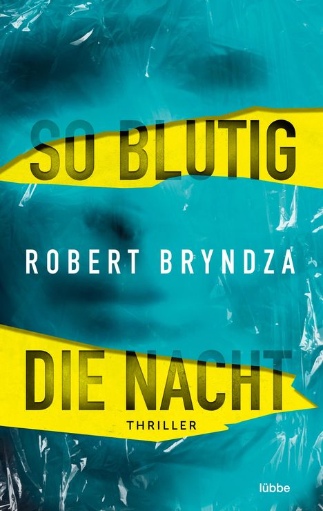 Robert Bryndza: So blutig die Nacht, Buch
