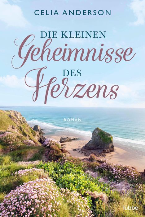 Celia Anderson: Die kleinen Geheimnisse des Herzens, Buch