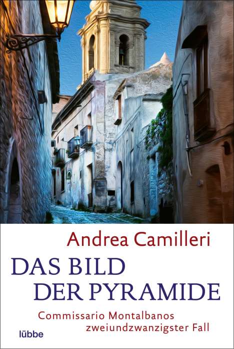 Andrea Camilleri (1925-2019): Das Bild der Pyramide, Buch