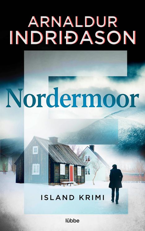 Text: "Arnaldur Indriðason, Nordermoor, Island Krimi, lübbe." Winterliche Landschaft, Holzhäuser, Person in schwarzem Mantel.