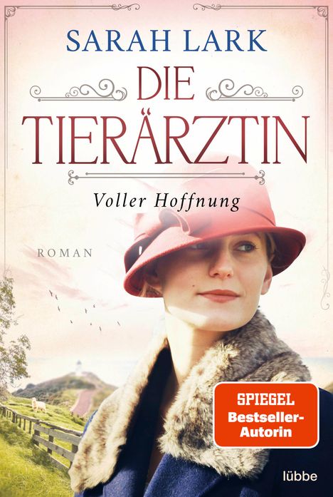 Sarah Lark: Die Tierärztin - Voller Hoffnung, Buch