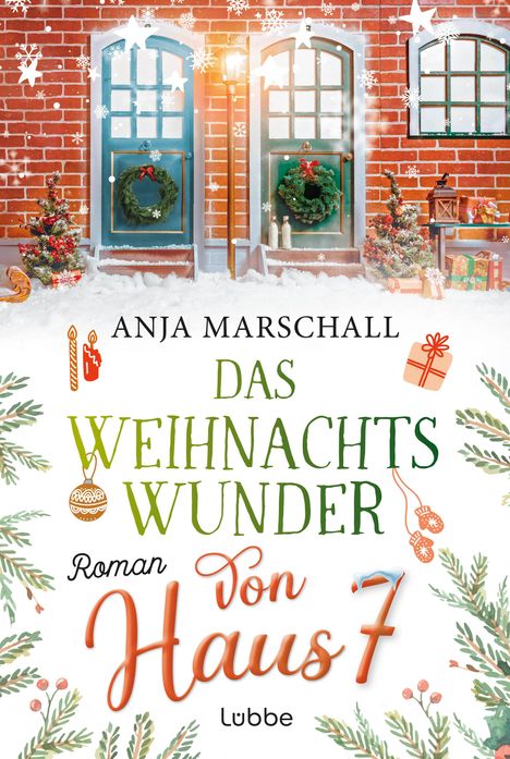 Anja Marschall: Das Weihnachtswunder von Haus 7, Buch