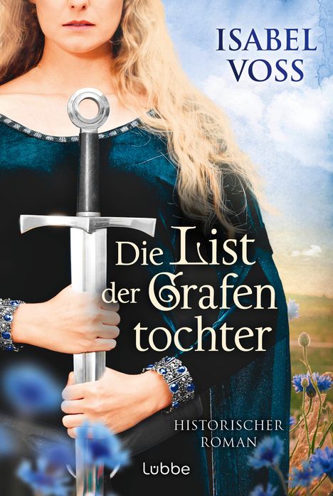 Isabel Voss: Die List der Grafentochter, Buch