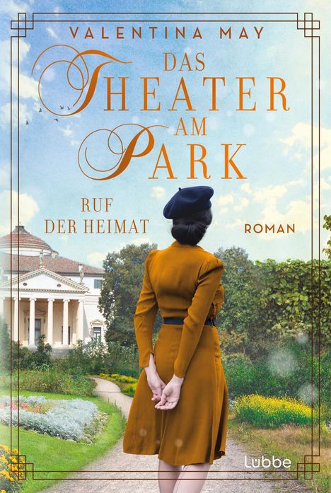 Valentina May: Das Theater am Park ¿ Ruf der Heimat, Buch