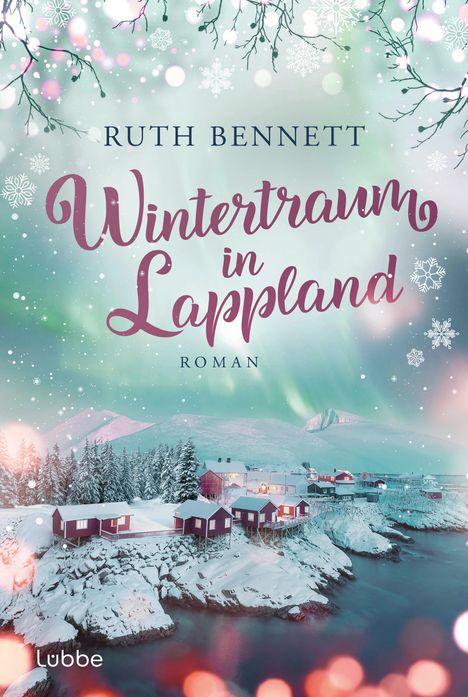 Ruth Bennett: Wintertraum in Lappland, Buch