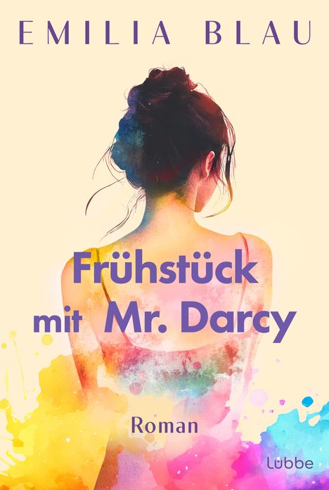 Emilia Blau: Frühstück mit Mr. Darcy, Buch