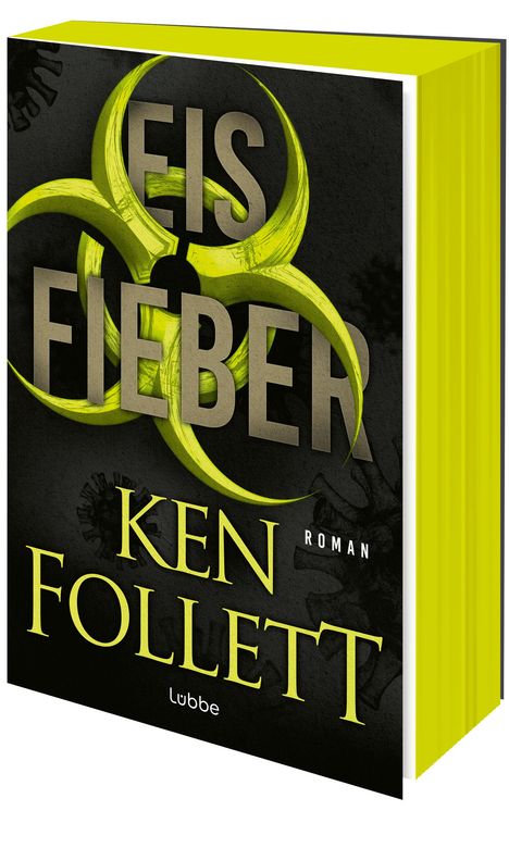 Ken Follett (geb. 1949): Eisfieber, Buch