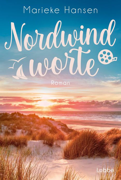 "Marieke Hansen, Nordwindworte, Roman." Dünenlandschaft mit Meer und Sonnenuntergang im Hintergrund.
