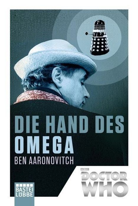 Ben Aaronovitch: Doctor Who - Die Hand des Omega, Buch