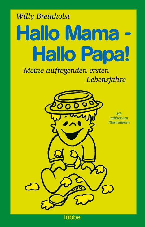 Willy Breinholst: Hallo Mama - Hallo Papa!, Buch