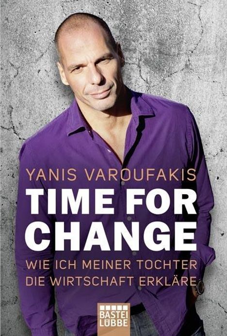 Yanis Varoufakis: Varoufakis, Y: Time for Change, Buch