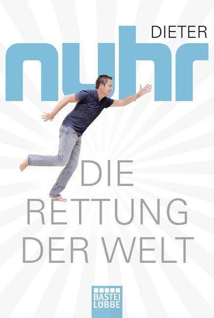 Dieter Nuhr: Die Rettung der Welt, Buch