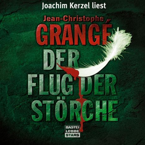Jean-Christophe Grangé: Der Flug der Störche, 6 CDs