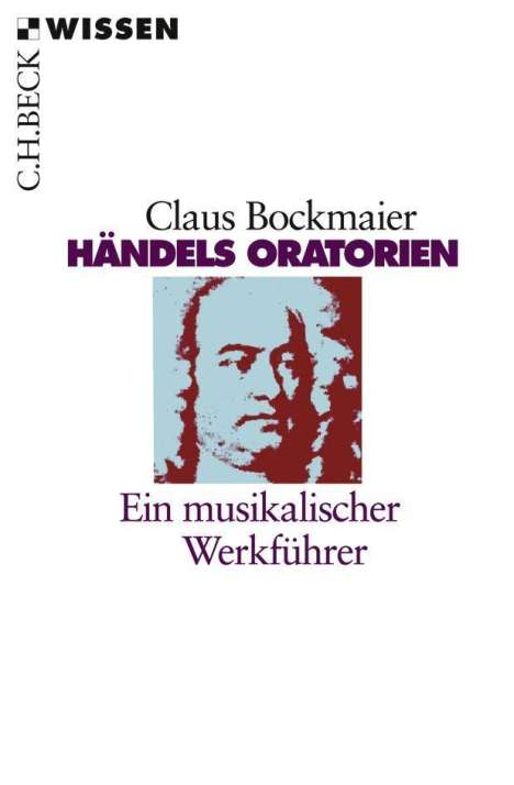 Claus Bockmaier: Bockmaier, C: Händels Oratorien, Buch