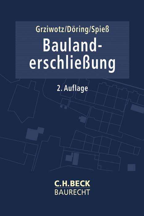 Herbert Grziwotz: Baulanderschließung, Buch
