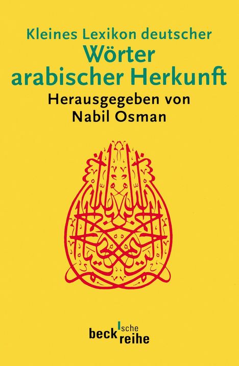 Kleines Lexikon deutscher Wörter arabischer Herkunft, Buch