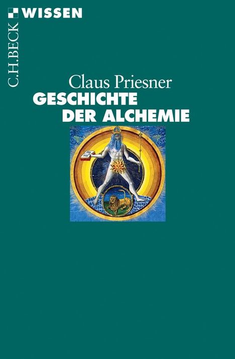 Claus Priesner: Geschichte der Alchemie, Buch